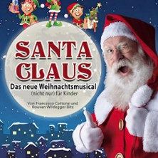 Santa Claus - das neue Weihnachtsmusical (nicht nur) für Kinder 19.12.2026 cCe Kulturhaus Leuna