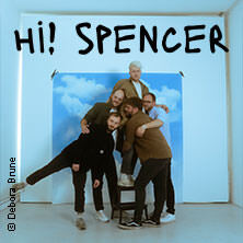 Hi! Spencer - Oben Tour 2025 Leipzig