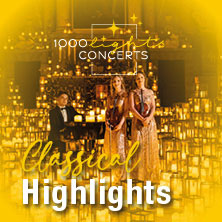 1000 Lights Concerts - Classical Highlights 07.03.2026 Konzerthalle Ulrichskirche