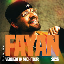 FAYAN - VERLIEBT IN MICH TOUR 2026 13.04.2026 Naumanns Tanzlokal