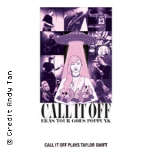 Call It Off - Eras Tour goes poppunk - Germany 2026 12.09.2026 HELLRAISER