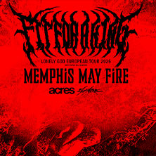 Fit For A King - Lonely God EU/UK Tour 2026 03.04.2026 Posthof Linz