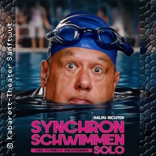 Ralph Richter: Synchronschwimmen Solo 22.10.2026 Kabarett Theater SanftWut