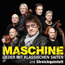 Maschine - Lieder mit klassischen Saiten und Streichquintett 17.01.2026 Steintor Variete Halle