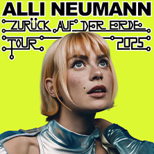 Alli Neumann - Zurück auf der Erde - Tour 2026 | Support: Shelly Coral 07.04.2026 Täubchenthal Leipzig