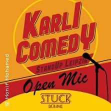 Karli Comedy - Open Mic | Testbühne 16.02.2026 STUCK Bühne