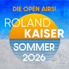 Roland Kaiser - Das Open Air 2026! 27.06.2026 Halle (Saale) Peißnitzinsel