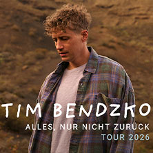 Tim Bendzko - Alles, nur nicht zurück – Tour 2026 (nur wenige Plätze) 20.05.2026 Gewandhaus zu Leipzig