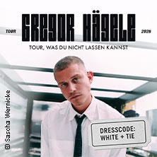 Gregor Hägele - TOUR, WAS DU NICHT LASSEN KANNST 26.05.2026 Täubchenthal Leipzig