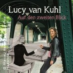 Lucy van Kuhl: Auf den zweiten Blick
