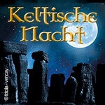 Keltische Nacht