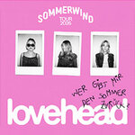 lovehead - Sommerwind Tour 2026
