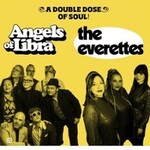 Angels of Libra & The Everettes