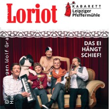 Loriot-Abend - Das Ei hängt schief | Lachmesse 31.10.2026 Pfeffermühle Leipzig