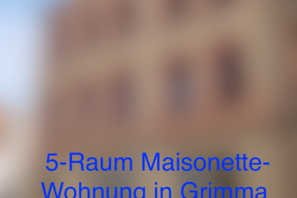 Wohnung Grimma - 5 Zimmer, 105 m&sup2;, 1.105&euro; | Angebot:24846541