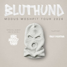 Bluthund - Modus Moshpit Tour 2026 17.10.2026 WERK 2 - Kulturfabrik Leipzig e.V.