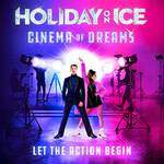 Holiday on Ice - CINEMA OF DREAMS / Leipzig - Premiere mit Gaststar Oli.P