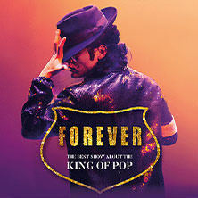 Forever - The Best Show About The King Of Pop 27.11.2025 Gewandhaus zu Leipzig