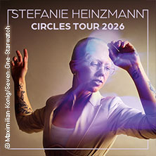 Stefanie Heinzmann - Circles Tour 2026 31.10.2026 Steintor Variete Halle