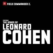 Field Commander C. - The Songs of Leonard Cohen 17.01.2026 Peterskirche