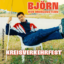 Björn von Morgenstern - Kreisverkehrfest 24.06.2026 Central Kabarett Leipzig