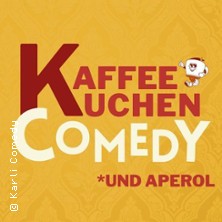Kaffee Kuchen Comedy & Aperol 22.03.2026 Karli Comedy Club