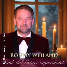 Sind die Lichter angezündet mit Ronny Weiland 17.12.2025 Bürgerhaus Hohenmölsen