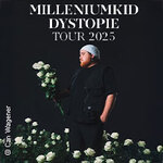 MilleniumKid - Dystopie Tour 2025