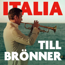 Till Brönner - Italia Live 2026 20.04.2026 Gewandhaus zu Leipzig