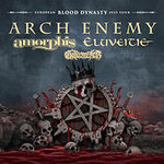 Arch Enemy & Amorphis & Eluveitie & Gatecreeper