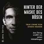 Hinter der Maske des Bösen
