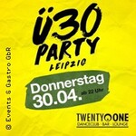 Ü30 Party Leipzig