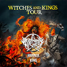 Burning Witches & Special Guest Hammer King 04.02.2026 HELLRAISER