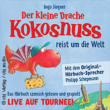 Der kleine Drache Kokosnuss - reist um die Welt - Live-Hörbuch 04.01.2027 Haus Leipzig