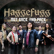 Haggefugg - Mit Sack und Pack Tour 2026 Support - Vera Lux 17.04.2026 HELLRAISER