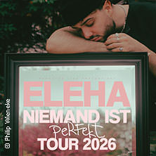 ELEHA - Niemand ist perfekt Tour 25.03.2026 Naumanns Tanzlokal