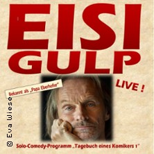 Eisi Gulp (alias Papa Eberhofer) - Tagebuch eines Komikers 08.03.2026 academixer