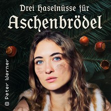 Drei Haselnüsse für Aschenbrödel 21.12.2025 Central Kabarett Leipzig
